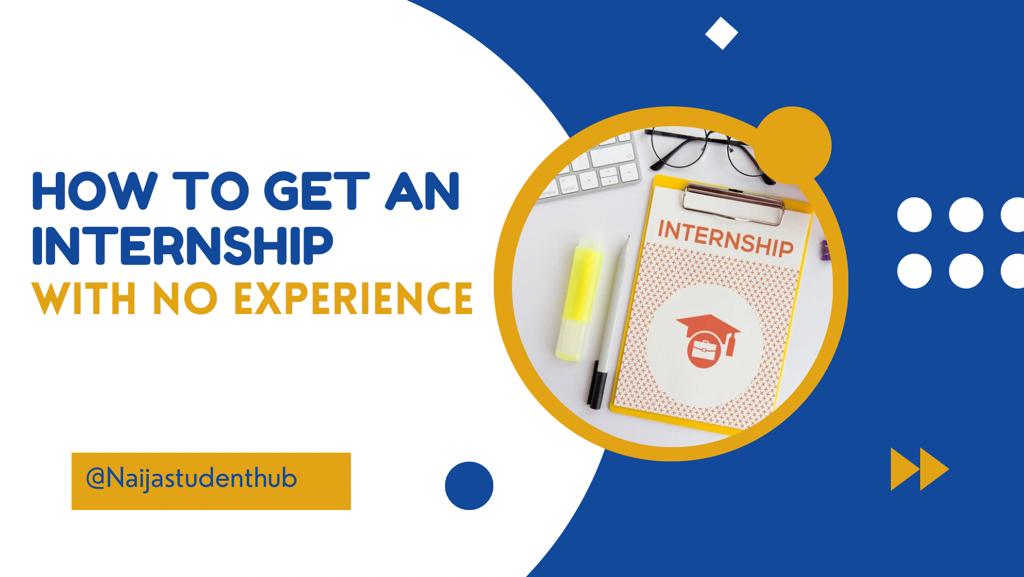 How to get an internship with no experience